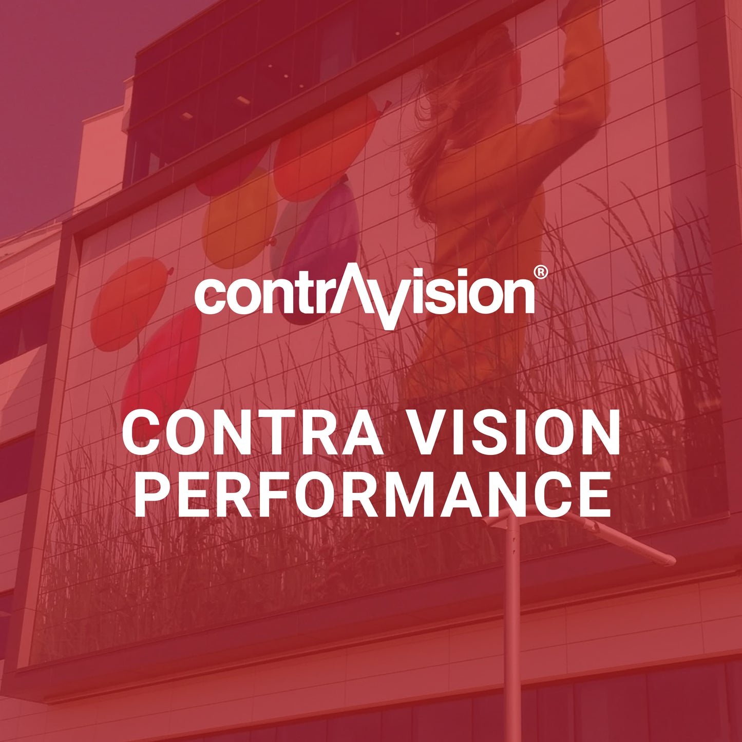 Contra Vision® Performance